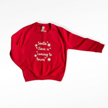 Load image into Gallery viewer, Santa Claus is Coming to Town Baby &amp; Children&#39;s Sweatshirt • MADE TO ORDER • Kids •
